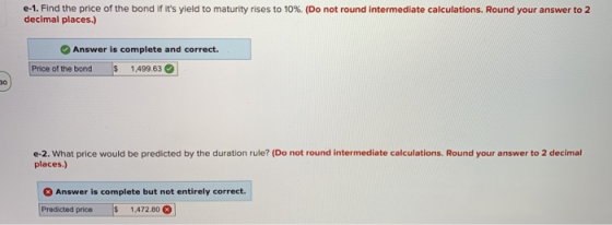 e-1. Find the price of the bond if its yield to maturity rises to 10%. (Do not round intermediate calculations. Round your a
