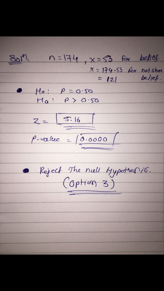 n174 xas3 Pa belles X174-53 Rer hatshe be liet = 121 Ho Ha S.16 P-valtue .0000 Reject The null yptheC Coptian 3)