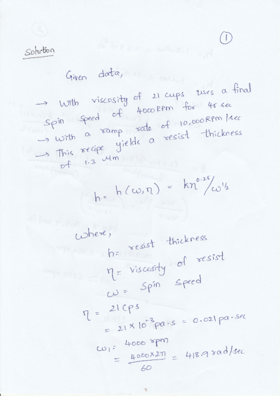 Sobation Given dote Lwith viscosity of 21 cps ses a fna Spin Speedf4oco RPm --)with a Yome ields o esist thickness a seS Df a