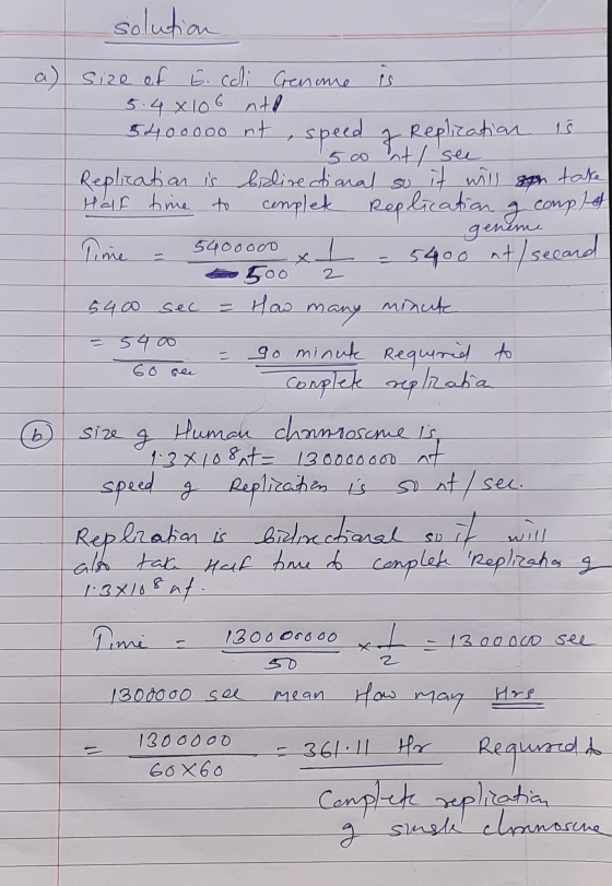 solution genem complet al a) size of E. coli Genome is 5.4 x 106 nta 5400000 nt , speed of Replication is Replication is bidi