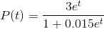 P(t) = \frac{3e^{t}}{1 + 0.015e^{t}}