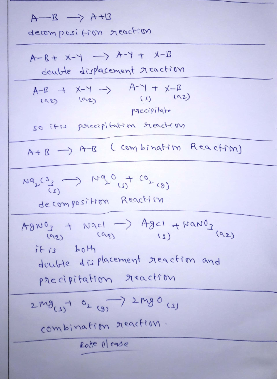 AB -> A+13 decomposition reaction A-B+ X-Y -> A-y + X-13 double displacement reaction A-13 +X-Y -> Any + X-B (aq) laq) (s) (9