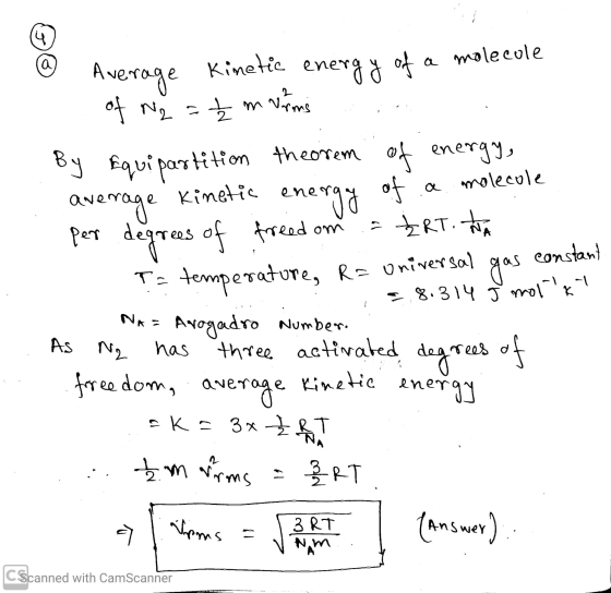 a Avera rage Kinetic energy of a molecule of Ny = tm verrons By Equipartition theorem of energy, average Kinetic a molecole p