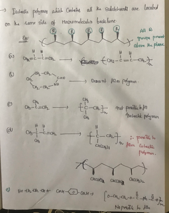 > Isolastie polymers which contains all the substlerenta are located on the same side of Macromolecular back bone. All R чоцp