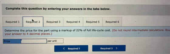 Complete this question by entering your answers in the tabs below. Required 1 Required 2 Required 3 Required 4 Required 5 Req