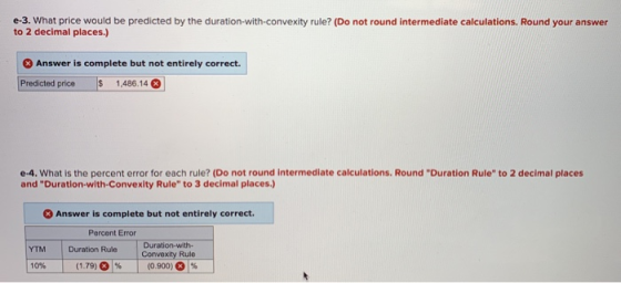 e-3. What price would be predicted by the duration-with-convexity rule? (Do not round intermediate calculations. Round your a