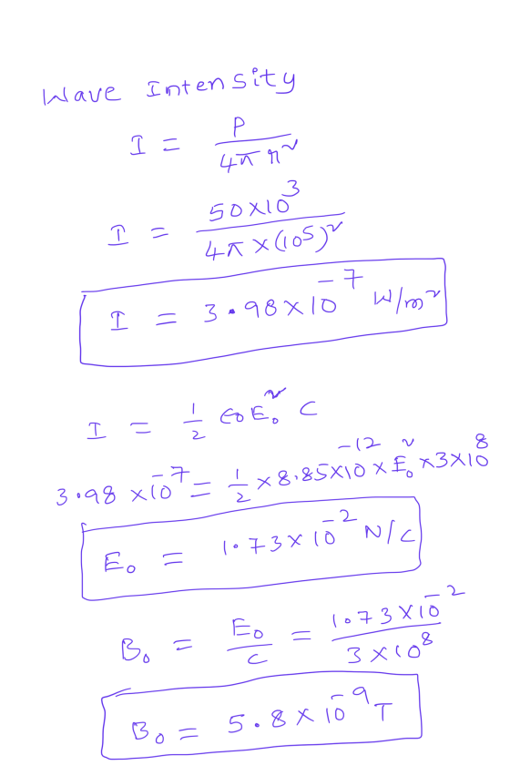 Wave Intensity P I = 4ñ ru 3 = 5DX10 4a x(105) 데 구 W/m = 3.98 x 10 H - I = 2 -12 8 GEC 3.98 x10+=+*8185x10x £ 2. C 1073X10 NI