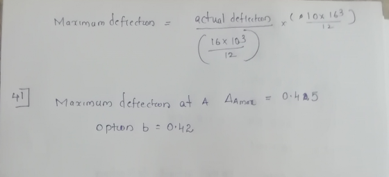 Maximum defrection actual deflection (lox 163 30 X 16x 103 12 Maximum deflection at a Aaman 0.405 option b -0.42