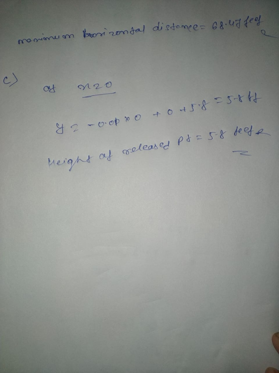 af released pt = 5-8 fe eft monimum brosizontal distance = 68. 47 feel 의 oy N2o & zoopx 0 + 0 +58 = 5-8 ff