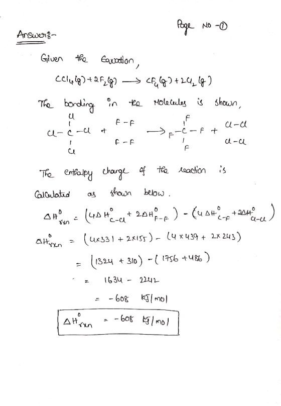 No - Answeng te Eaoton Given Te bonding n to Holecule shoun U-c-u Te enfalpy chag f t Aaction hown below alCulatid as 4B4H 20