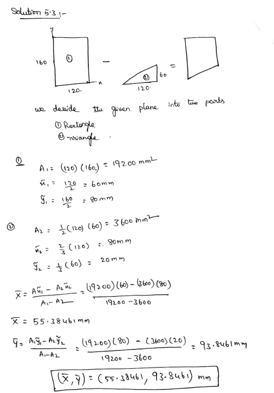 Solution 5:35- 160 %3D 120. 120- into tuo ports we deuide plane the given O Rortongle Ai= (120) (160.) 19200 mm2- : 6omm 160