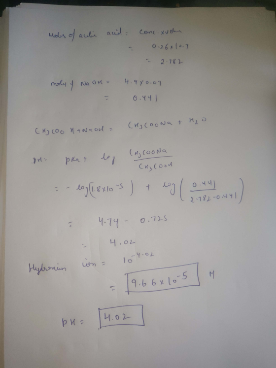Mobs of aceli and conc.xvolen 0.26 (.7 - 2 - 18 moly of Na on= ч.чүo.o1 Очч (H₃cooNa + H₂O CHz (oo n + Na ou = - (u, coola си