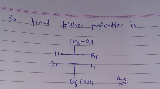 So final fisher projection is CH₂-OH Het Br Cy Coon
