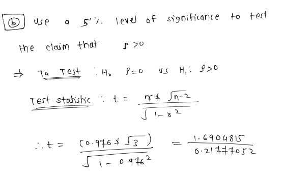 use to test level of significance a 5% the claim that P >0 + To Test SH 8=0 VS H: foo Test statistic : t = 87 In-z 2 I-8 1. t