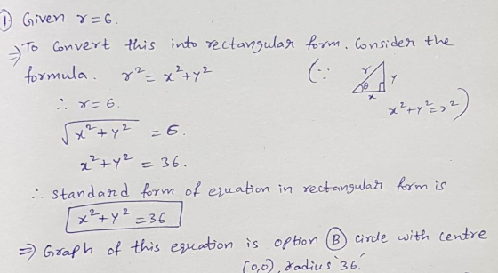 2 D Given 8=6. To Convert this into rectangular form. Consider the formula. 8=6. x² + y² => 2 E32) 5x² + y2 =6. 82 = x² + y2