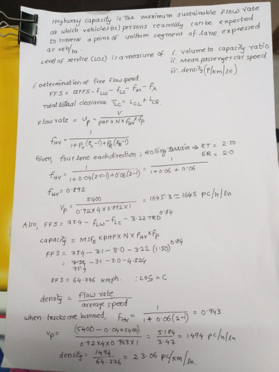 tHighoay capa city is the mazimum sustainable flow vate at which vehicle 6r) persons rearonbly can be expected to traveye a p