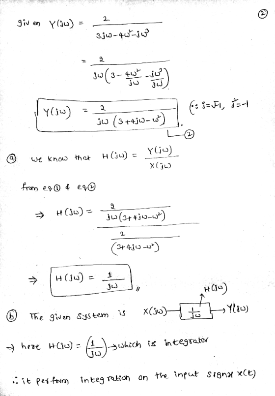 2 giv en Y(u) = 3j-4u Jo(3- Yu) ju (3+4j- н (з) - a we know that from es4 es@ Н Сзь) - Ju(30- 2 H(Ju) 1 X(зю)- The gen System