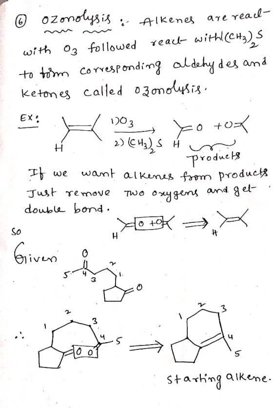 mm 6 ozonolysis & Alkenes are read with of followed react withi(CH3) S to form corresponding aldehydes and Ketones called ozo