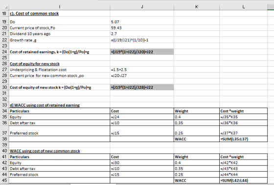 J L — 18 c). Cost of common stock 5.07 59.43 2.7 ={(J19/321)^(1/10)-1 =(J19*(1+J22/120)+J22 19 Do 20 Current price of stock,