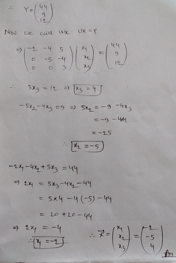 Y-(9) 12 Now we will ex ux=r → 1-2 -4 5 14 ) on I ws .. 3 = 12 13 = 4 -522 423 = = 50 = -9 -423 =- - 4x4 - - 25 -24-42 +503 =