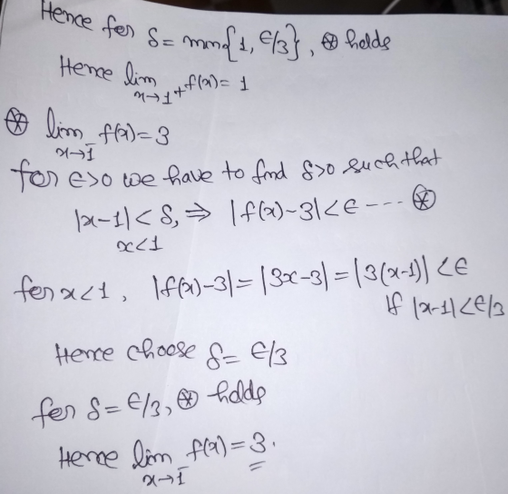 Hence fer S= mmo{1,4l}, holds Hence lim fla)= 1 41 o lim f(a)=3 HHI for eso we have to find 830 such that 122-11<8, 1f00)-31<