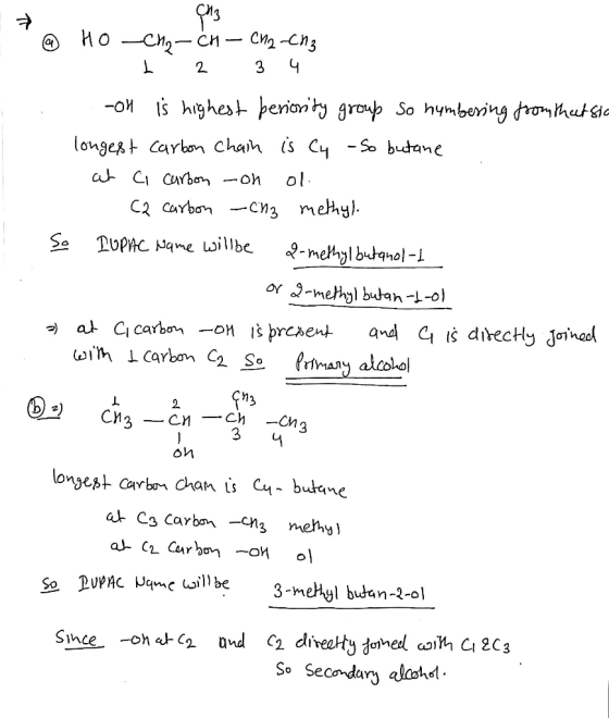 . Ho -cho-ch - CH2-CH3 1 2 3 4 :-OM is highest beriority group So humbering from that sia longest carbon Chain is C4 -So buta