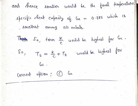 8 and thence smaller would be the final temperature specific cheat capacity of he = 0.385 which is smallest among all melabs.
