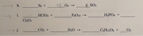Cl207 S8 HCIO4 CO2 P4010 H20 SO3 H3PO4 C6H12O6 O2