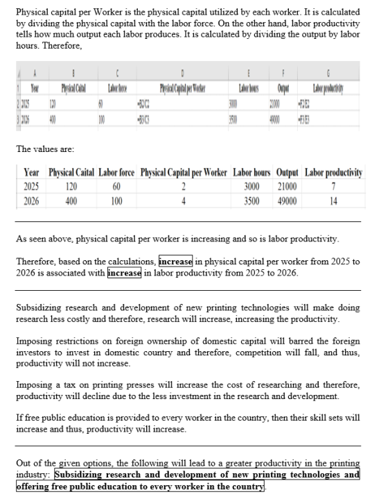 Physical capital per Worker is the physical capital utilized by each worker. It is calculated by dividing the physical capita
