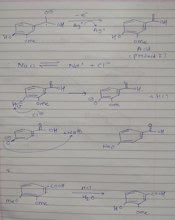 OH Agt Ag Ago ho ome A cid. (produet I) Naci - Nat +CI- +HCO ome ome -OH and Nao -cool HCl H₂O. meo ome ome.