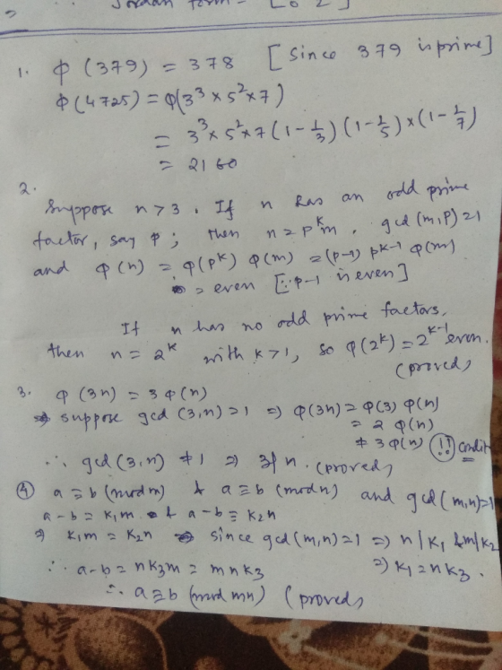 UM 12 COD suppos 1. 8 (379) = 378 [since 379 is prime & (4725) = 8/3² x 5² x7) = 3 +57(1-2 (1-1)×(1-24) - 2160 suppose ny If