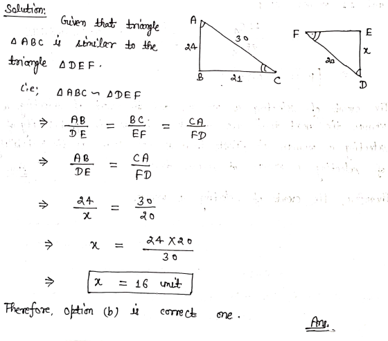 Solution Given that triangle A FV E 30 24 X do A ABC ių similar to the triangle ADEF. cie: O ABC n DDEF B 21 с D AB DE BC EF