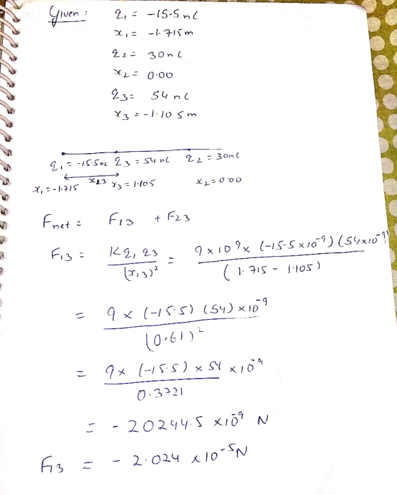 Given : 2, = -15-5 nl x = -1.715m 21LLLPPPPPP 22=30nd *2=0.00 23= Sunc X3 =-11osm 22=3ont 9. =-15.5m 23=54nc *13 105 25000 X