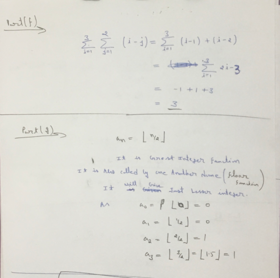 Past (f) 2 (0 - ) = (4-1) + (-2) - festo Ž 2-3 = -1 +1+3 Part (9) an= lnial function ALA i It is Grest Integer functim It is