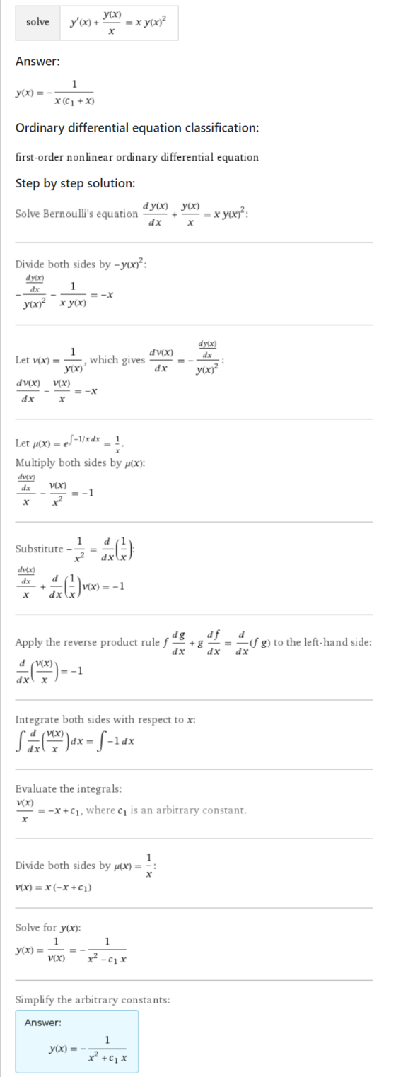 y(x) solve y(X) + = x y(x)2 х Answer: y(x) = X (C1 + x) Ordinary differential equation classification: first-order nonlinear