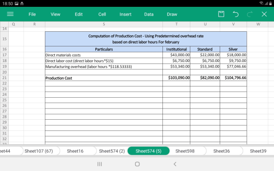 18:50 PO = File view Edit Cell Insert Data Draw 5 ¿ X Q R U V W Computation of Production Cost - Using Predetermined overhead