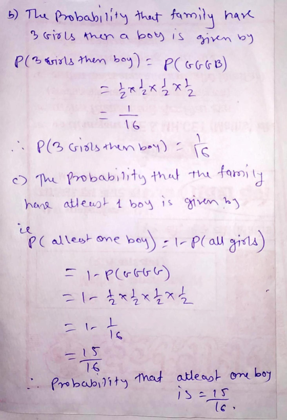 b) Tba probability thaf- famiy hfK 1 6 hang atleug bo ism Probity mad atleast om boy Le