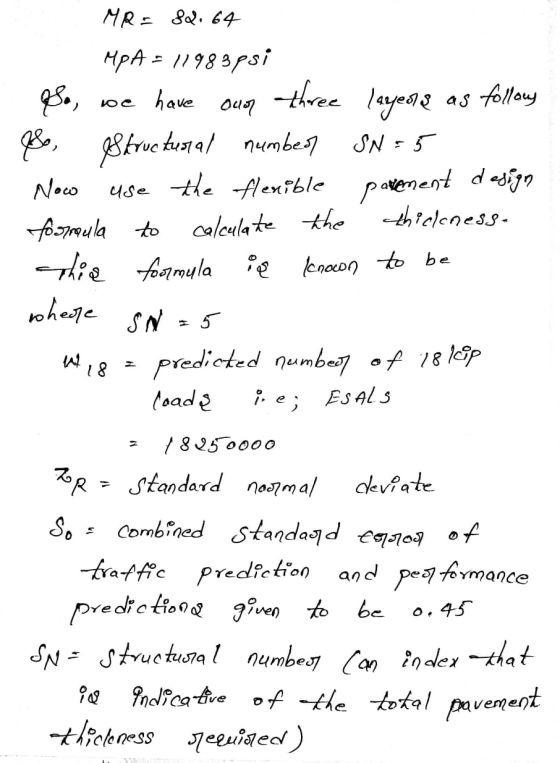 MR = S2. 64 be IS, MpA = 11983psi 28., have Onlar three layers as follows Structural number? SN=5 Now use the flexible poreme