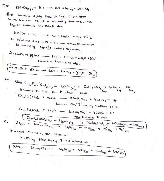 7 KMnOulag + Hal KCl + MnCl₂ + H₂O +ų balance K, in then in last cigo atom as we can see Mn & k already balanced so we try to