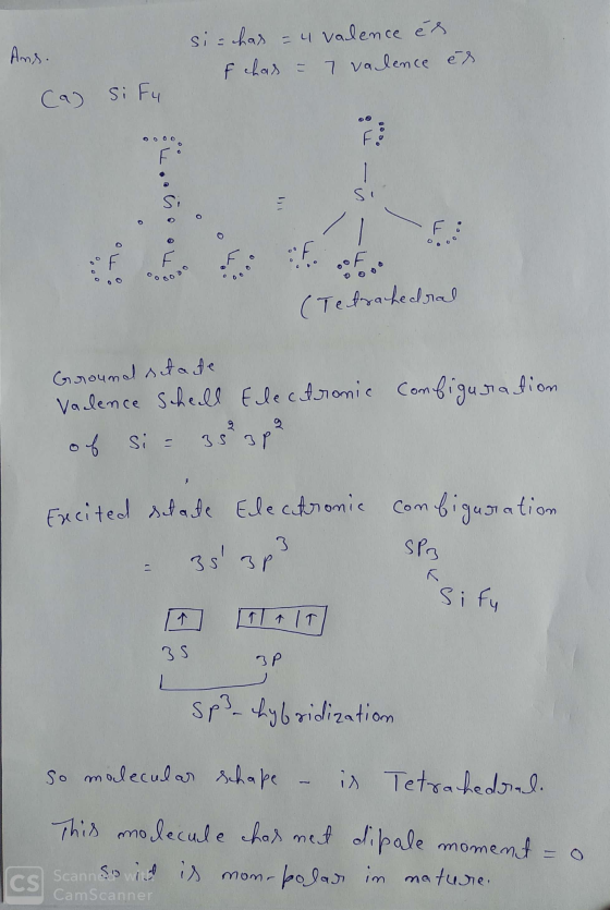 And. si=has = 4 valence és & chas = 7 valence és (a) si Fu OOOO - ^- (Tetrahedral Ground stade Vadence scheall Electronic con