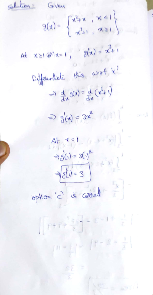 solution Given At x21 6MX-1, g(x) = at Differentiate this wort x > 609) - Curt 1) => 3(a) = 3x? ! At *=) 2130= 36.)2 option
