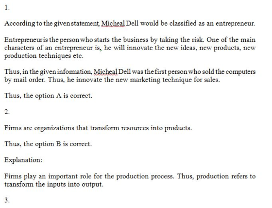 Accordingto the givenDel would be clasified as an entrepiceneur Entrepreneuris the person who starts the business by taking t