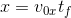 x=v_{0x}t_f