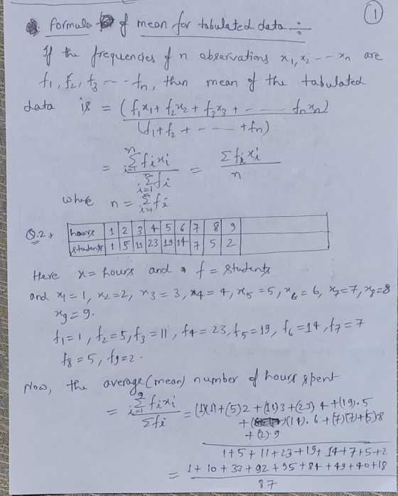 f are formule to of mean for tobulated data: If the frequencies n abservations a, de – – Dn. to, feito - to, then mean of the