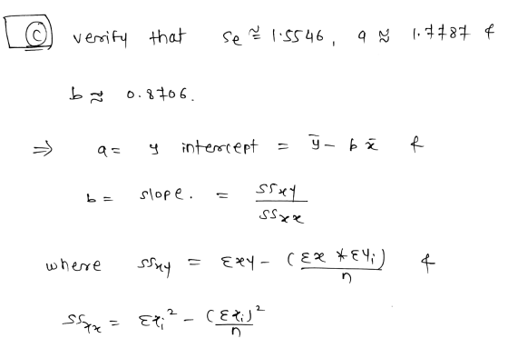 с verify that se ² 1.5546 9 % 1.77874 br 0.8706. > = intercept ý = b ă f a Ć r b = slope. = hass aass zesum = ssay Ery- CEZ *