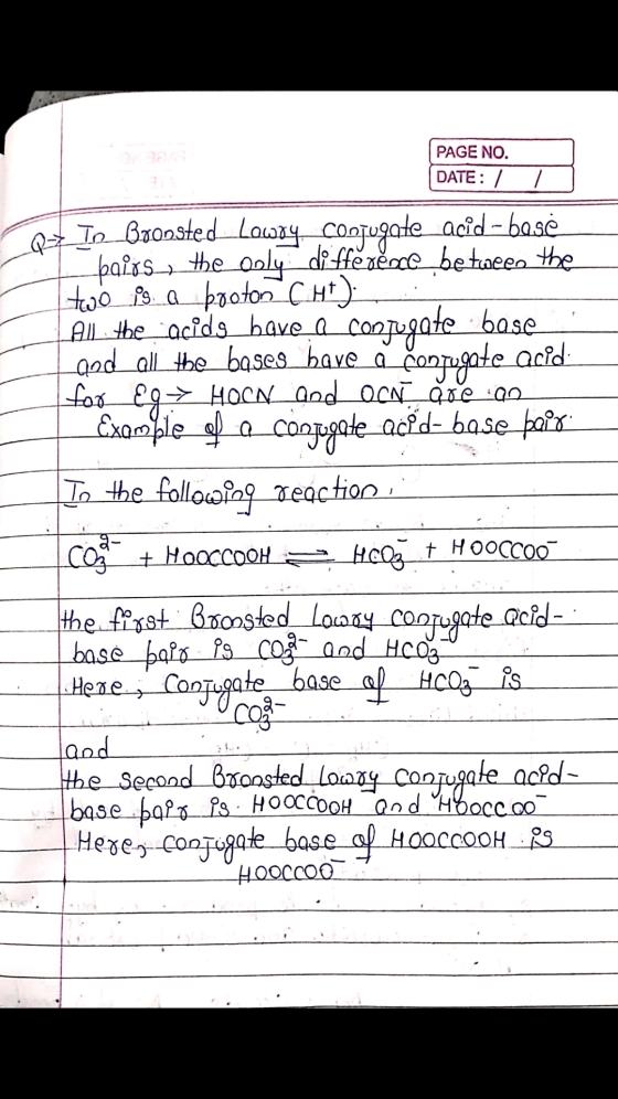 PAGE NO. DATE: / OZ Te Bronsted Lowry conjugate_acid - base [baiss, the only difference between the wo 29. a bouton Cht) All
