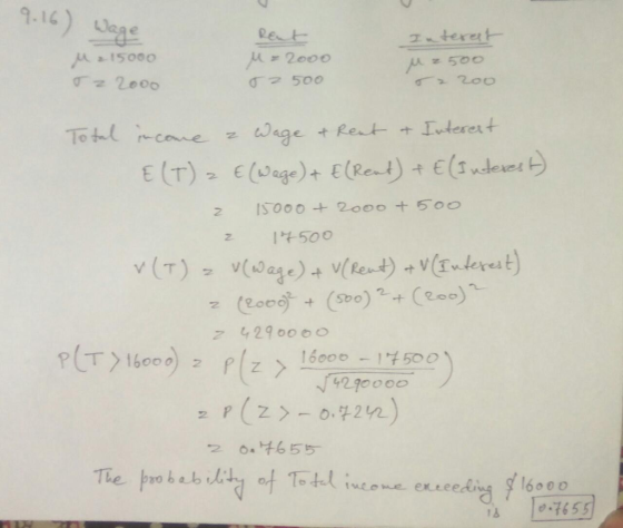 9.16) wage M 2.15000 oz 2000 Rent M = 2000 oz 500 Interest U z 500 200 Total income a Wage & Rent & Interest E(T) E (wage) +