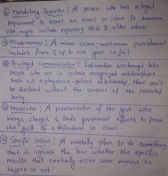 8. Mandatory Reporter: A person who has a legal requirment to report an event or issue to someone else, might include reporti