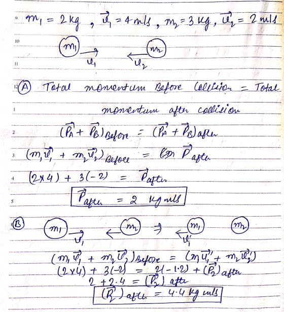 mi = 2 kg , l = 4 mls, My = 3 kg, u = 2 mild mi 10 of 11 il Total 2 12 Total momentum Before Collision momentum ofth collisio