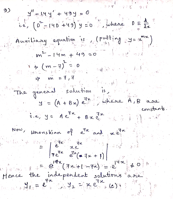 (و - 0 y - 14.4it 49y ie, (*-140 449) y 20 Auxiliary (putting y=re Dzema) Where De d dx equation is in²_14m + 49 20 ! (m-7)